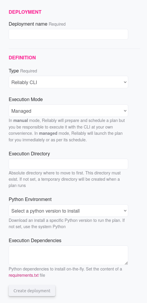 A screenshot of the Reliably App, displaying the form the create a new Reliably CLI Managed deployment.