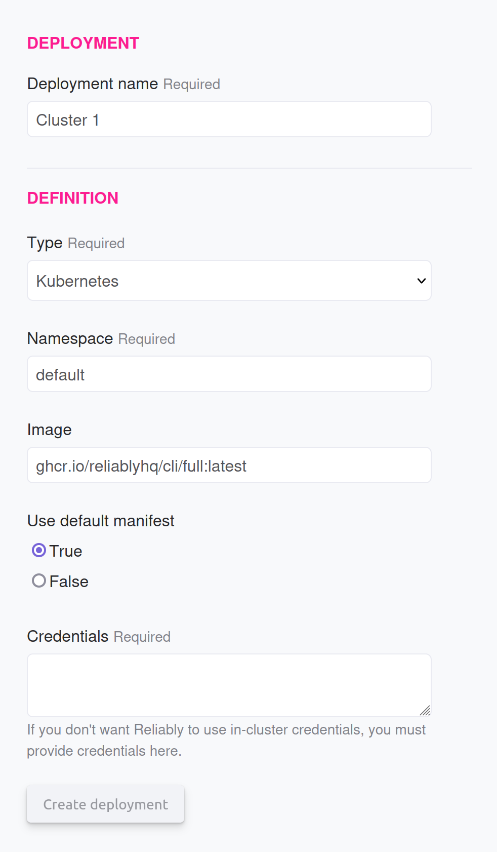 A screenshot of the Reliably Kubernetes deployment form.